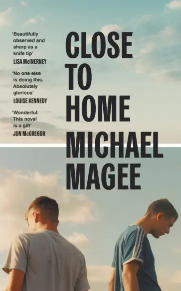 Michael Magee - Close to Home обложка книги