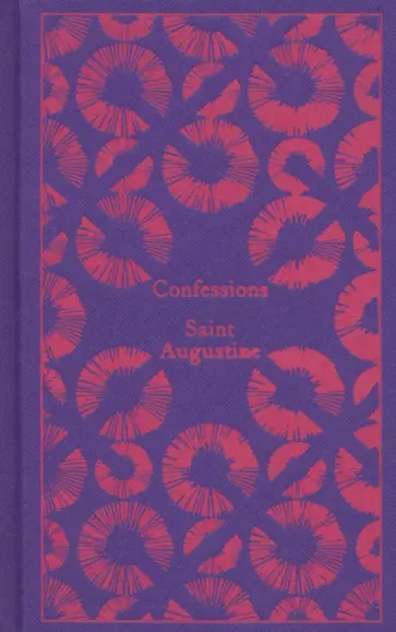 Augustine Saint - Confessions обложка книги