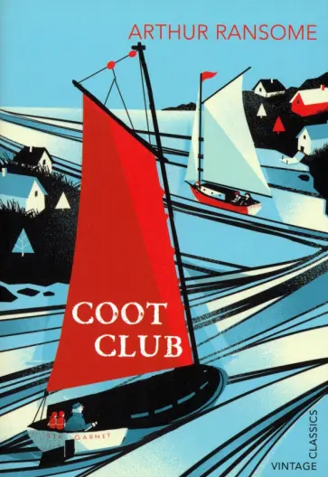 Arthur Ransome - Coot Club обложка книги