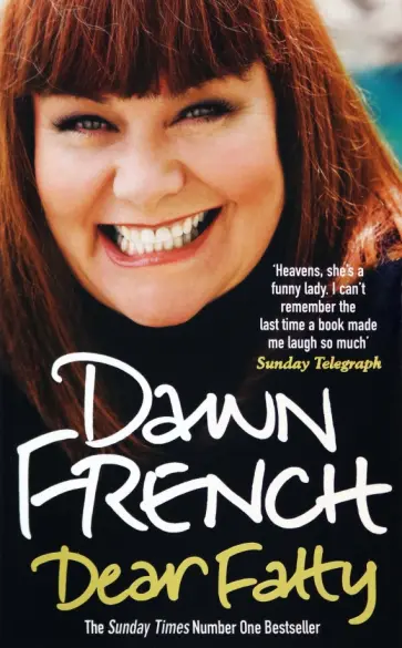 Dawn French - Dear Fatty Dawn French - Dear Fatty обложка книги