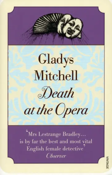 Gladys Mitchell - Death at the Opera Gladys Mitchell - Death at the Opera обложка книги