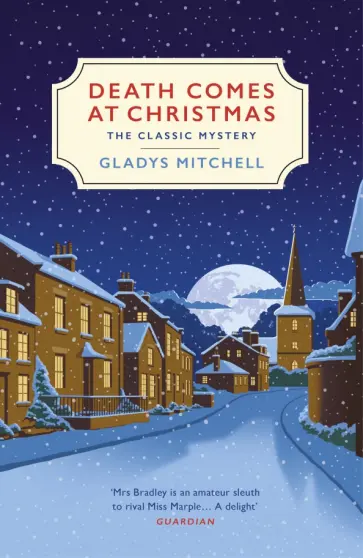 Gladys Mitchell - Death Comes at Christmas Gladys Mitchell - Death Comes at Christmas обложка книги