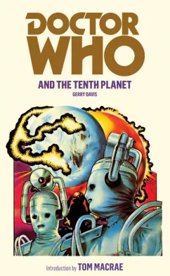 Обложка книги Doctor Who and the Tenth Planet, Davis Gerry