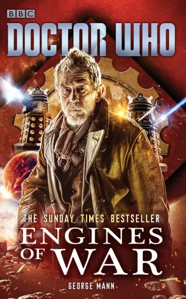 George Mann - Doctor Who. Engines of War George Mann - Doctor Who. Engines of War обложка книги
