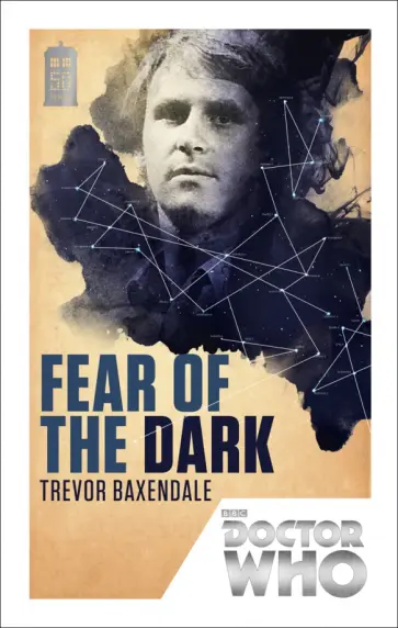 Trevor Baxendale - Doctor Who. Fear of the Dark Trevor Baxendale - Doctor Who. Fear of the Dark обложка книги
