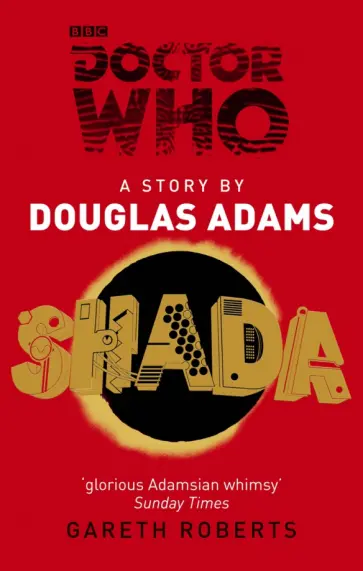 Adams, Робертс - Doctor Who. Shada Adams, Робертс - Doctor Who. Shada обложка книги