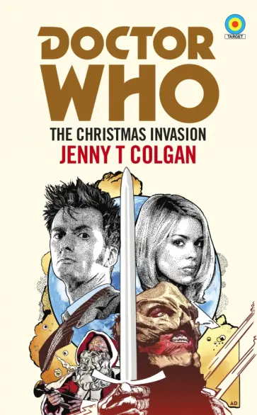Jenny Colgan - Doctor Who. The Christmas Invasion Jenny Colgan - Doctor Who. The Christmas Invasion обложка книги