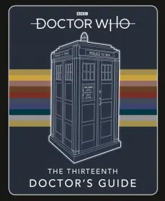 Richards, Richards - Doctor Who. Thirteenth Doctor's Guide обложка книги