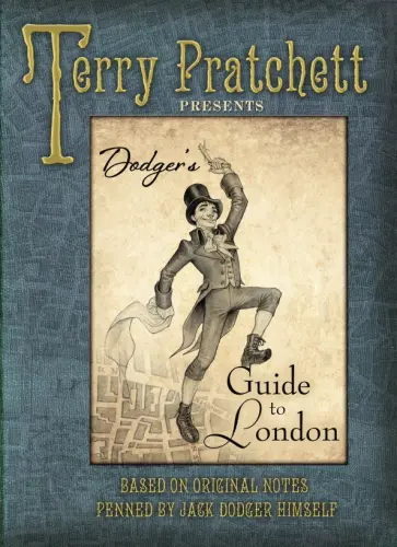 Terry Pratchett - Dodger's Guide to London обложка книги