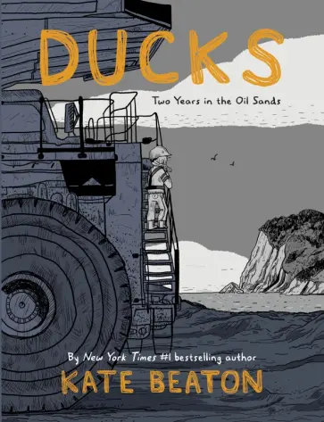Kate Beaton - Ducks обложка книги