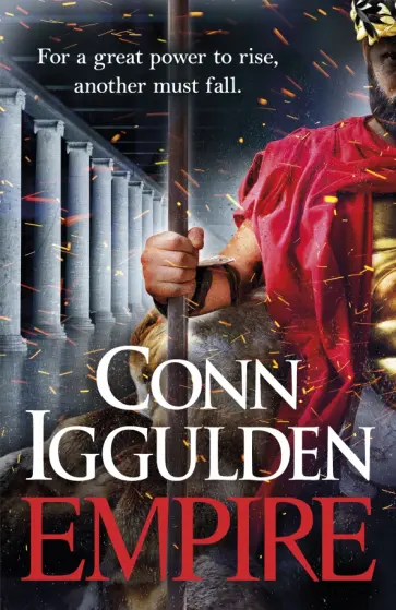 Conn Iggulden - Empire обложка книги