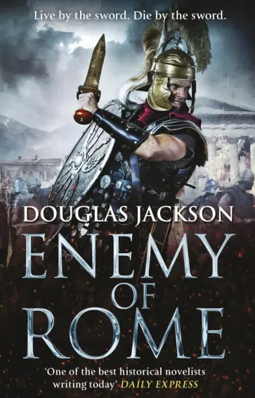 Douglas Jackson - Enemy of Rome обложка книги