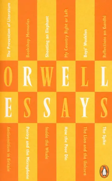George Orwell - Essays George Orwell - Essays обложка книги