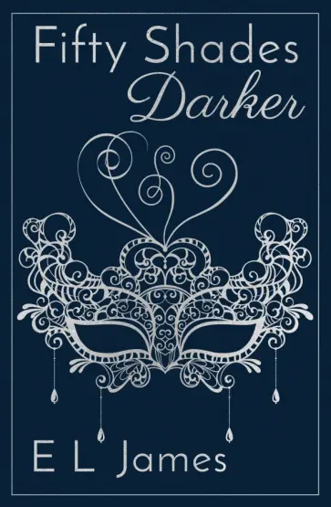 E James - Fifty Shades Darker обложка книги