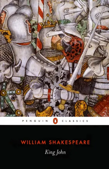 William Shakespeare - King John обложка книги