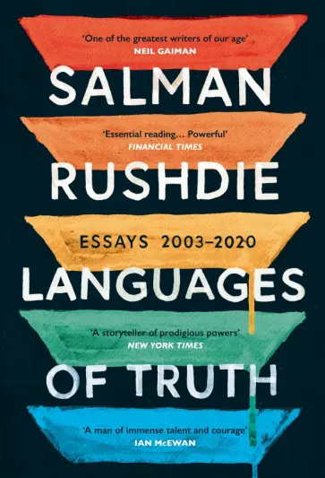 Salman Rushdie - Languages of Truth. Essays 2003-2020 Salman Rushdie - Languages of Truth. Essays 2003-2020 обложка книги