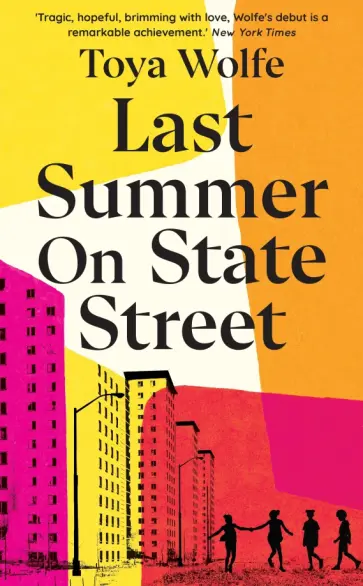 Toya Wolfe - Last Summer on State Street обложка книги
