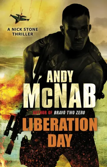 Andy McNab - Liberation Day Andy McNab - Liberation Day обложка книги