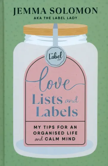 Jemma Solomon - Love, Lists and Labels Jemma Solomon - Love, Lists and Labels обложка книги