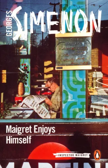 Georges Simenon - Maigret Enjoys Himself обложка книги