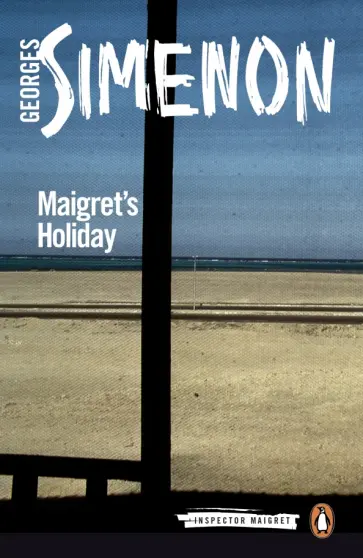 Georges Simenon - Maigret's Holiday обложка книги