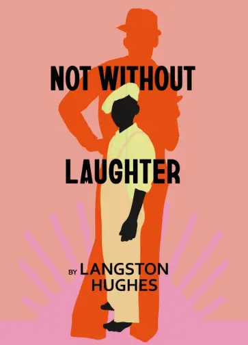 Langston Hughes - Not Without Laughter обложка книги