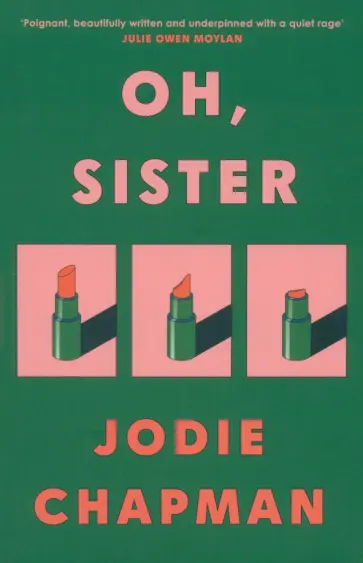 Jodie Chapman - Oh, Sister Jodie Chapman - Oh, Sister обложка книги