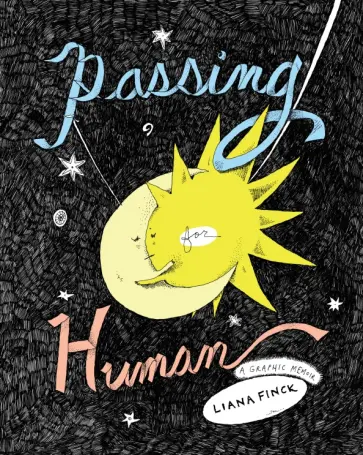 Liana Finck - Passing for Human обложка книги