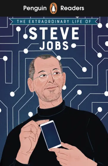 Craig Barr-Green - The Extraordinary Life of Steve Jobs. Level 2 Craig Barr-Green - The Extraordinary Life of Steve Jobs. Level 2 обложка книги