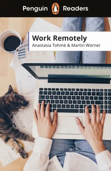 Tohme, Worner - Work Remotely. Level 5 Tohme, Worner - Work Remotely. Level 5 обложка книги