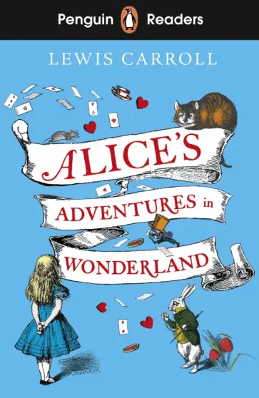 Lewis Carroll - Alice's Adventures in Wonderland. Level 2 обложка книги