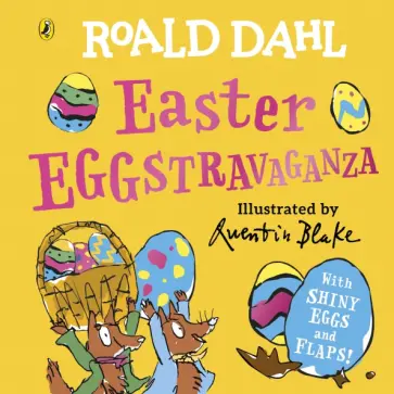 Roald Dahl - Easter EGGstravaganza Roald Dahl - Easter EGGstravaganza обложка книги