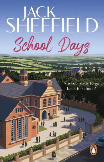 Jack Sheffield - School Days обложка книги