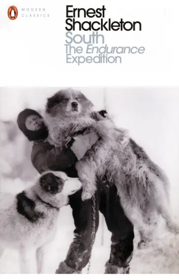 Ernest Shackleton - South. The Endurance Expedition обложка книги