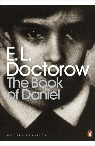 E. Doctorow - The Book of Daniel E. Doctorow - The Book of Daniel обложка книги