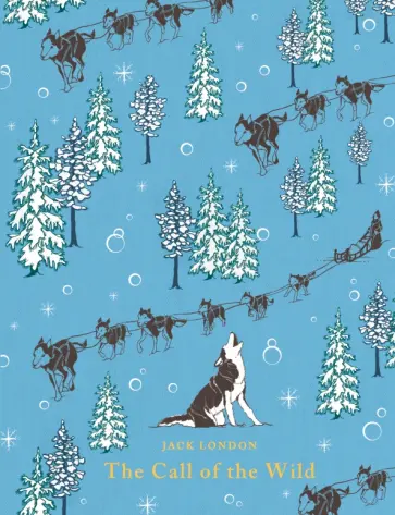 Jack London - The Call of the Wild Jack London - The Call of the Wild обложка книги