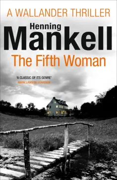 Henning Mankell - The Fifth Woman обложка книги