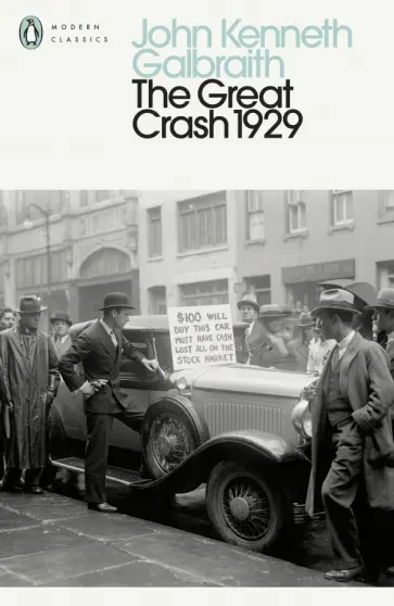 John Galbraith - The Great Crash 1929 обложка книги
