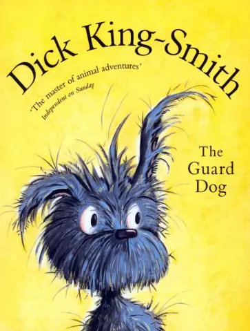 Dick King-Smith - The Guard Dog обложка книги