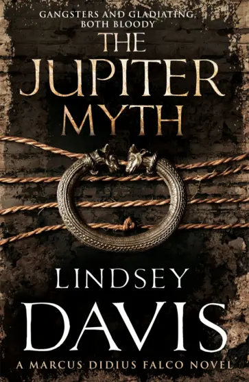 Lindsey Davis - The Jupiter Myth Lindsey Davis - The Jupiter Myth обложка книги