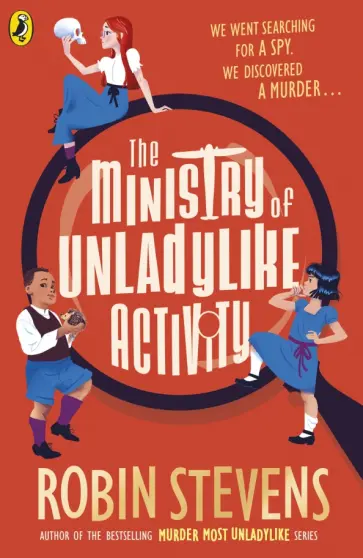 Robin Stevens - The Ministry of Unladylike Activity обложка книги