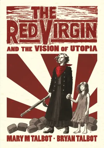 Talbot, Talbot - The Red Virgin and the Vision of Utopia обложка книги