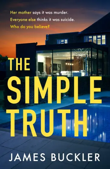 James Buckler - The Simple Truth James Buckler - The Simple Truth обложка книги