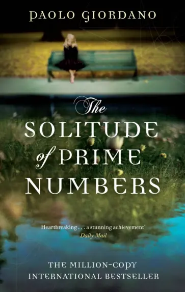 Paolo Giordano - The Solitude of Prime Numbers Paolo Giordano - The Solitude of Prime Numbers обложка книги