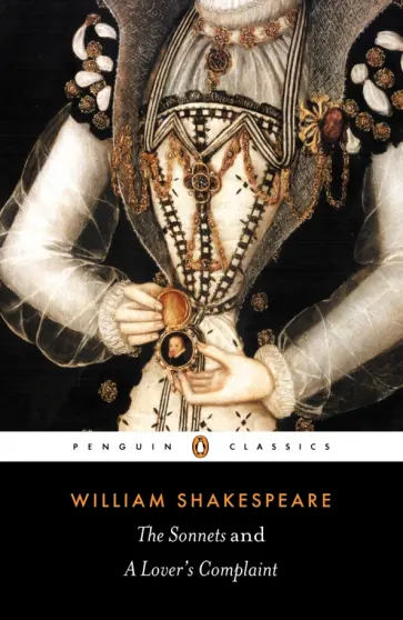 William Shakespeare - The Sonnets and a Lover's Complaint обложка книги