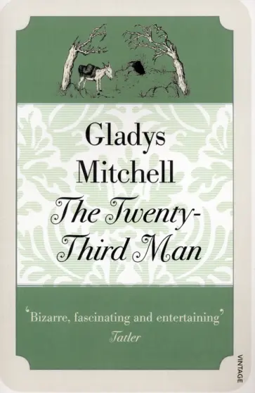 Gladys Mitchell - The Twenty-Third Man Gladys Mitchell - The Twenty-Third Man обложка книги
