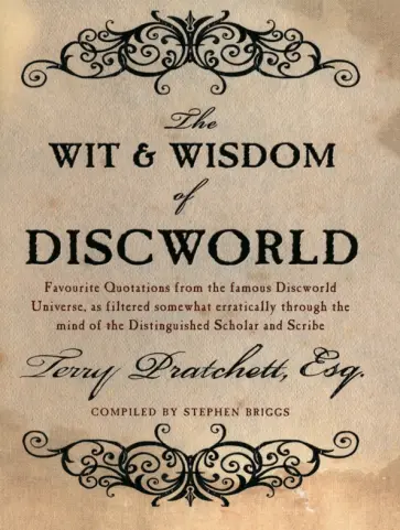Terry Pratchett - The Wit And Wisdom Of Discworld Terry Pratchett - The Wit And Wisdom Of Discworld обложка книги