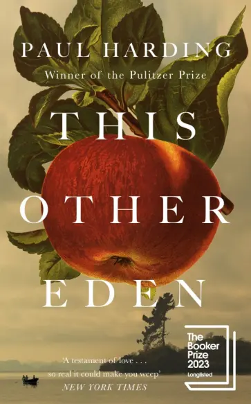 Paul Harding - This Other Eden Paul Harding - This Other Eden обложка книги