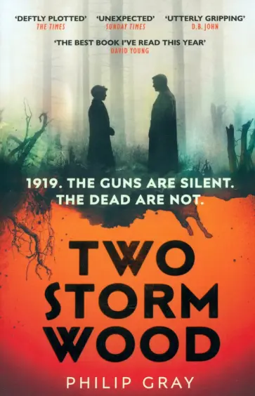Philip Gray - Two Storm Wood Philip Gray - Two Storm Wood обложка книги