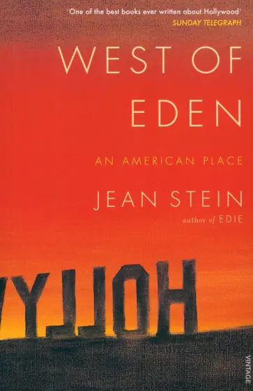 Jean Stein - West of Eden Jean Stein - West of Eden обложка книги